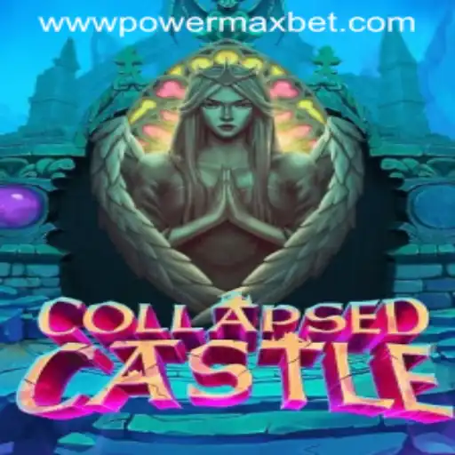 Unveiling the Adventures of CollapsedCastle: The Ultimate Power Maxbet Experience