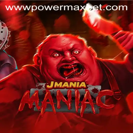 Unveiling JManiaManiac: The Ultimate Guide to Power Maxbet