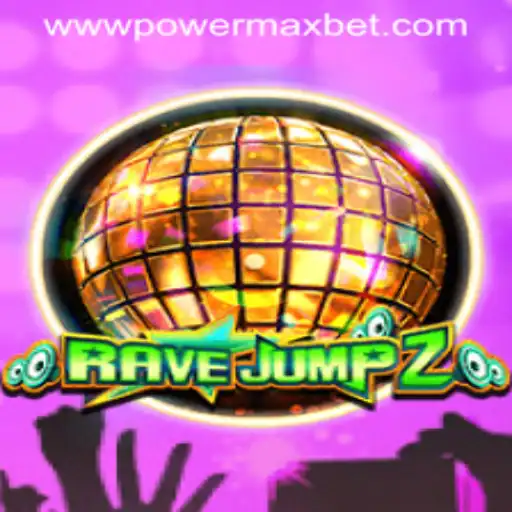 RaveJump2: Experience the Thrill and Adrenaline of Power Maxbet